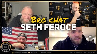 SETH FEROCES HERO WORKOUTS  Fouad Abiad Iain Valliere Mike Van Wyck  Bro Chat 153 [upl. by Idola]