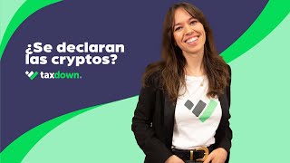 Criptomonedas e impuestos ¿cómo se declaran  TaxDown [upl. by Carine]