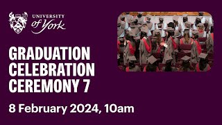 Ceremony 7 Graduation Livestream 8 February 2024 10am [upl. by Myna371]