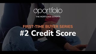 Advice for First Time Buyers  Credit Score [upl. by Zoarah]