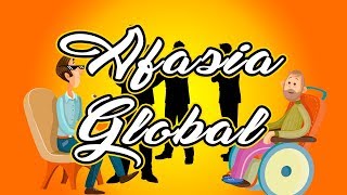 Afasia Global  LenguajeTube [upl. by Eedebez]