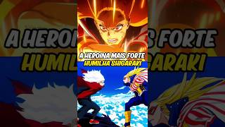 A SUCESSORA DO ALL MIGHT HUMILHA EM SUA LUTA bokunoheroacademia myheroacademia [upl. by Nereen2]