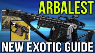 How to Get ARBALEST EXOTIC FUSION RIFLE amp Catalyst in 2023 NEW EXOTIC Quest Guide Destiny 2 [upl. by Lime]