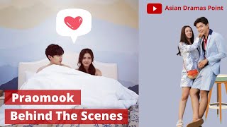 Praomook Behind the Scenes Funny 2021 Part 2  พราวมุก  Praomook Thai Drama BTS [upl. by Rimisac617]