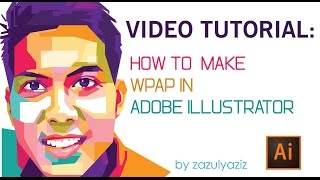 Tutorial Video How to make WPAP in Adobe Illustrator [upl. by Anidualc]