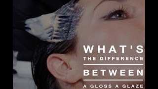 Whats the difference between a gloss a glaze or a toner [upl. by Boland]