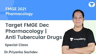 Pharmacology  Anti Tubercular Drugs  FMGE Dec21  Lets crack NEET PG  Dr Priyanka Sachdev [upl. by Eniaj513]