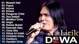 The best Dewa 19  Lagu Santai Buat Kerja 2024 [upl. by Airdnat102]