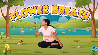 Breathing Exercise for Kids  The Flower Breath  Yoga for Kids  Sheetkari  Yoga Guppy [upl. by Bubalo967]