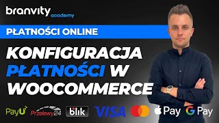 Jak Dodać Płatności Online do Sklepu Wordpress Woocommerce PayU i Przelewy24 Wordpress Woocommerce [upl. by Anailil]