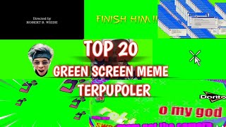 Top 20 Green Screen Meme Sering Dipakai Youtuber Link In The Descriptions  Free Download [upl. by Haniraz]