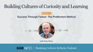 quotSuccess Through Failure The PreMortem Methodquot with Gary Klein [upl. by Lexine]