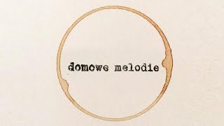 Domowe Melodie  Grażka [upl. by Tatia]