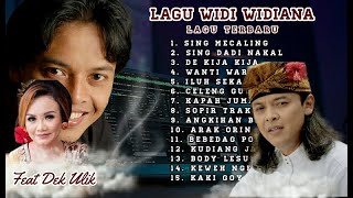 LAGU WIDI WIDIANA TERBARU 2023 FEAT DEK ULIK [upl. by Halie144]