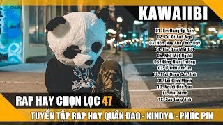 Những Bài Nhạc Rap Hay Nhất 2018  Rap Buồn Lấy Nước Mắt Triệu Người Của Quân Đao KindyA Phúc Pin [upl. by Ternan]