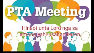 Pagampo sa Dili pa Magsugod ang PTA meeting [upl. by Palma]