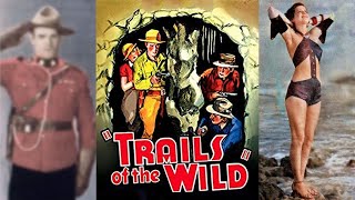 TRAILS OF THE WILD 1935 Kermit Maynard Billie Seward amp Monte Blue  Western  BampW [upl. by Nomed]