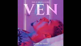 Ven  Jamby el Favo [upl. by Hgieliak]