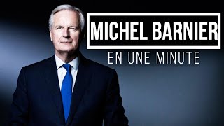 Michel Barnier en une minute [upl. by Valera]