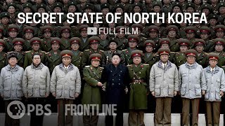 Secret State of North Korea full documentary  FRONTLINE [upl. by Xed]