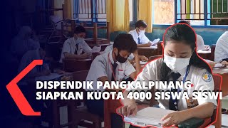 Dispendik Pangkalpinang Siapkan Kuota 4000 Siswa Siswi untuk Ppdb 2021  2022 [upl. by Hoashis]