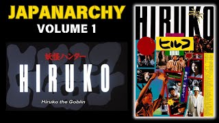 Hiruko The Goblin 1991 Review And Discussion  Japanarchy Volume 1 [upl. by Retsbew]