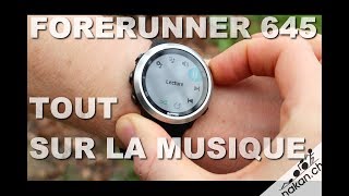 Garmin Forerunner 645 Tout sur la musique [upl. by Nednal528]