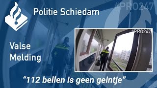 Politie PRO247 Valse melding  quot112 bellen is geen geintjequot [upl. by Dickey]