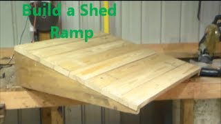 Build a Shed Ramp [upl. by Yance]