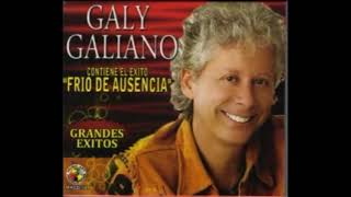 Galy Galiano El Calmante ★ [upl. by Lorraine]