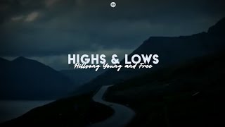 Hillsong Young amp Free  Highs amp Lows Tradução [upl. by Selia]