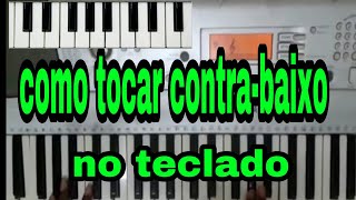 Como tocar contrabaixo no teclado [upl. by Dearborn]