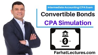 Convertible securities bonds CPA simulation [upl. by Sedberry62]