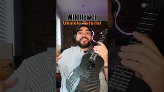 How to play WILDFLOWER by Billie Eilish Ukulele Tutorial shorts [upl. by Almita]