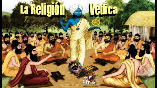 La Religión Védica [upl. by Piane]