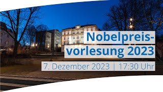 Wissenschaftler erklären Wofür die Nobelpreise 2023 verliehen werden [upl. by Yhtnomit]