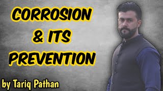 Chapter Electrochemistry  Corrosion amp its prevention  Tariq Pathan [upl. by Oswell]