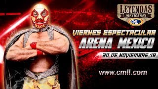 LUCHA LIBRE VIERNES ESPECTACULAR DE ARENA MEXICO 30 DE NOVIEMBRE DE 2018 FUNCION COMPLETA [upl. by Ambrosius]