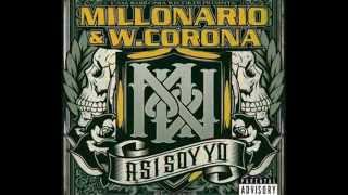 W Corona Ft Millonario  Lirica Y Metralla Audío Oficial [upl. by Vance]