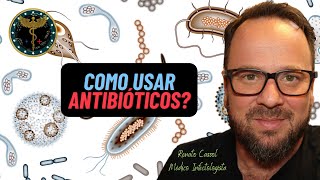 Como usar antibióticos na prática clínica Renato Cassol Infectologista [upl. by Ocana117]