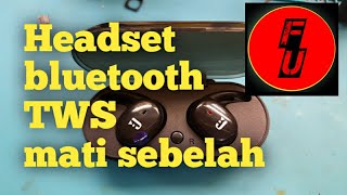 Headset bluetooth mati sebelah [upl. by Alemat]