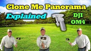 DJI OM4  Clone Me Panorama Explained [upl. by Sirovat552]