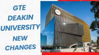 GTE Requirements for Deakin University Australia [upl. by Anyalram]