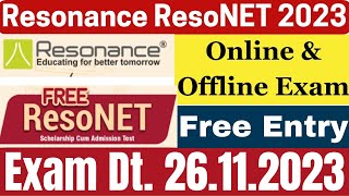 Resonance National Entrance Test ResoNET 2023  Resonance Scholarship Cum Admission Test [upl. by Aubarta874]