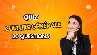 TESTE ta CULTURE GÉNÉRALE  ​🧠​​ QUIZ en 20 QUESTIONS 1 ❓​❓​❓​ [upl. by Ennayllek459]