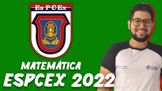 EspcEx 2022– Questão 05– PROVA E  Matemática  Geral [upl. by Noffets]