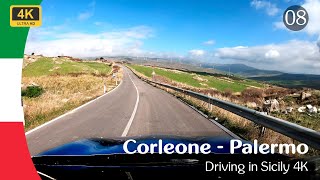 Across Italy in 4K 8 Driving in Sicily  Corleone  Palermo [upl. by Nylitak890]