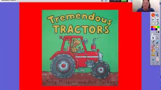 Tremendous Tractors read by Miss Z b [upl. by Trella]