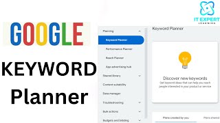 Google Keyword Planner How to use Google Keyword Planner for Keyword Research  IT Expert Learning [upl. by Nadual]