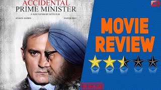 Movie Review The Accidental Prime Minister  Anupam Kher  Akshaye Khanna  Manmohan Singh [upl. by Annadiana665]